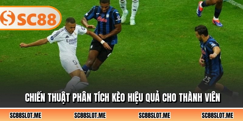 Chiến thuật phân tích kèo hiệu quả cho thành viên